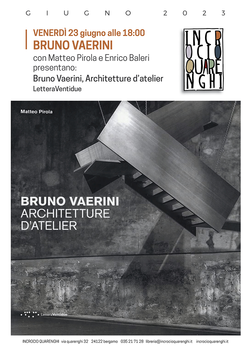Presentazione del libro BRUNO VAERINI. ARCHITETTURE D’ATELIER